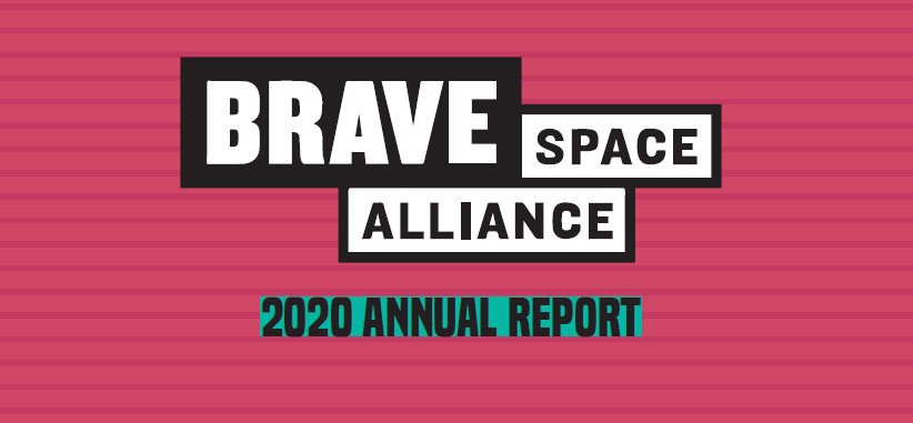 pink background with horizontal pink lines going all the way across the brave space alliance logo is in the middle and the words 2020 annual report are in a teal rectangle.