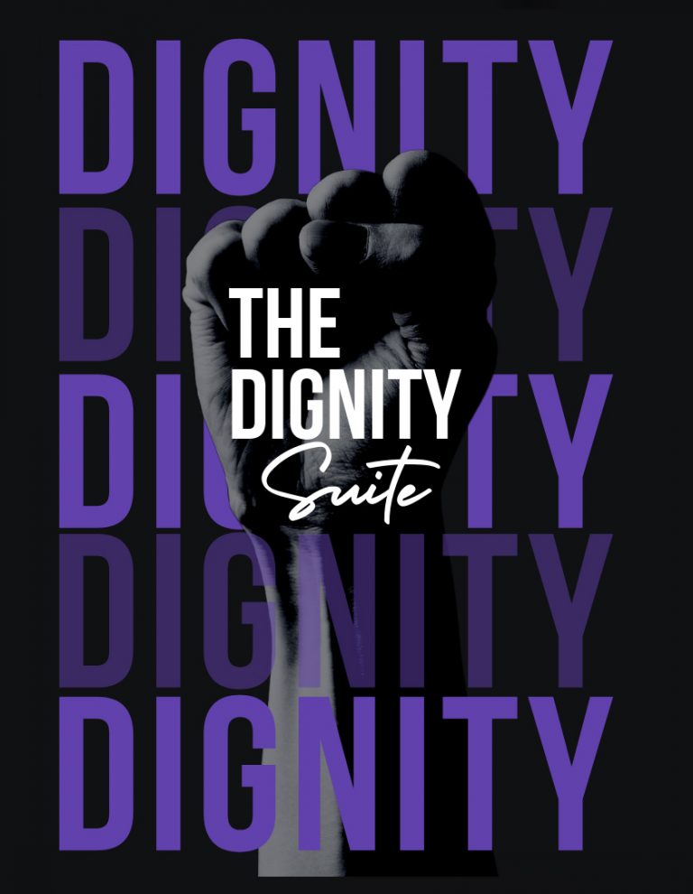 The Dignity Suite